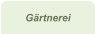 Gärtnerei